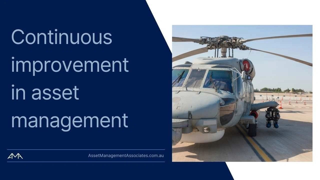 Continuous improvement in asset management