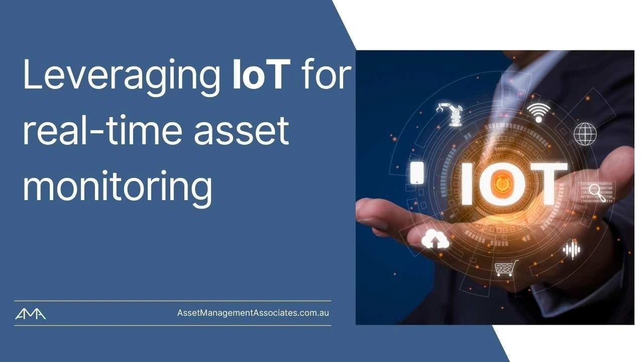 Leveraging IoT for real-time asset monitoring