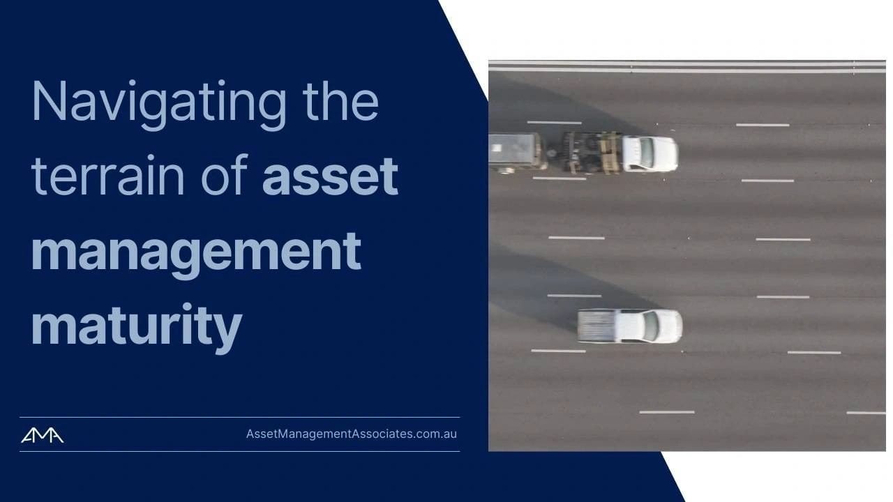 Navigating the terrain of asset management maturity
