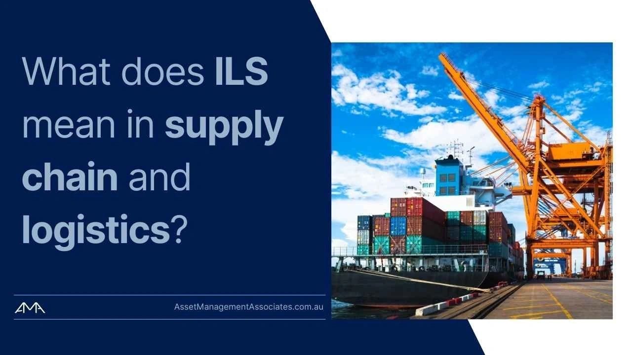 What does ILS mean in supply chain and logistics?