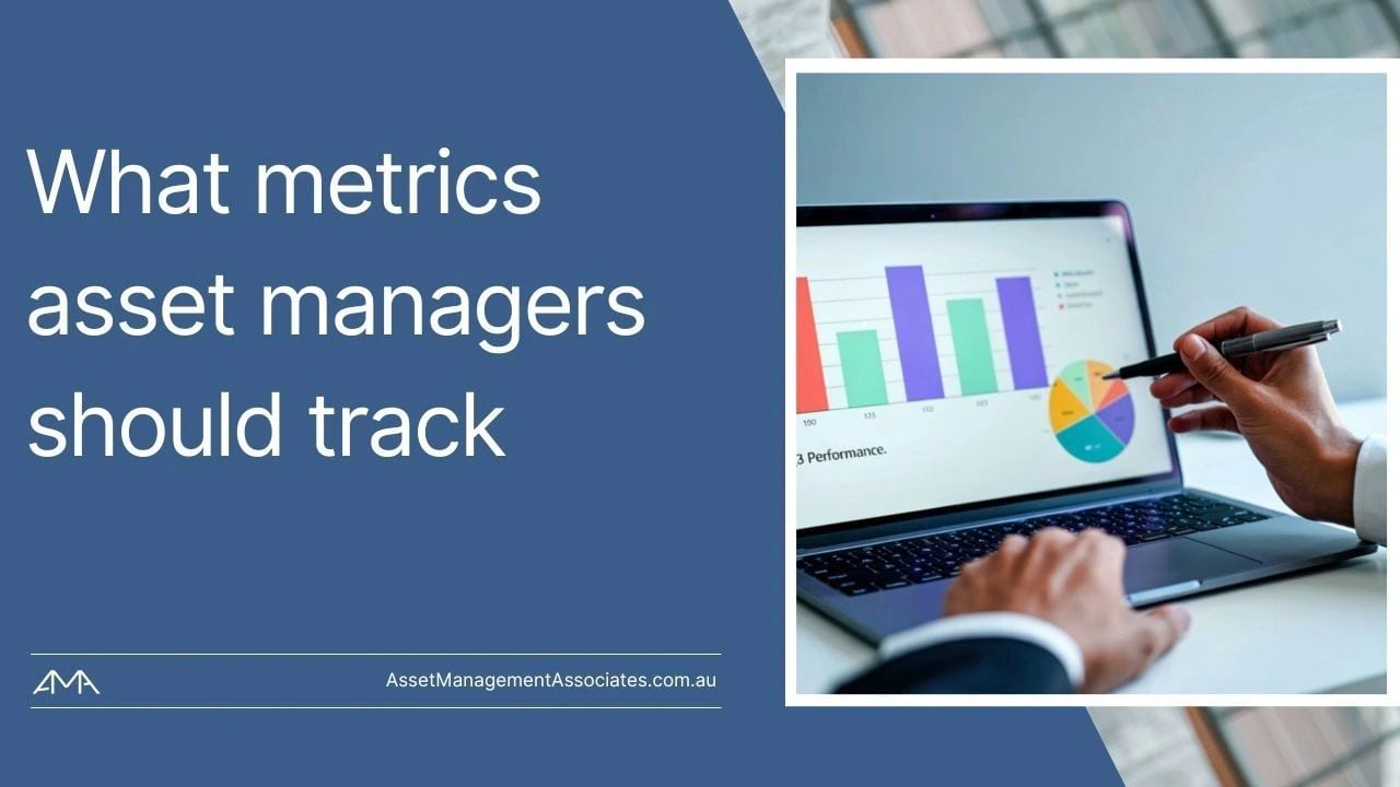 What Metrics Asset Managers Should Track