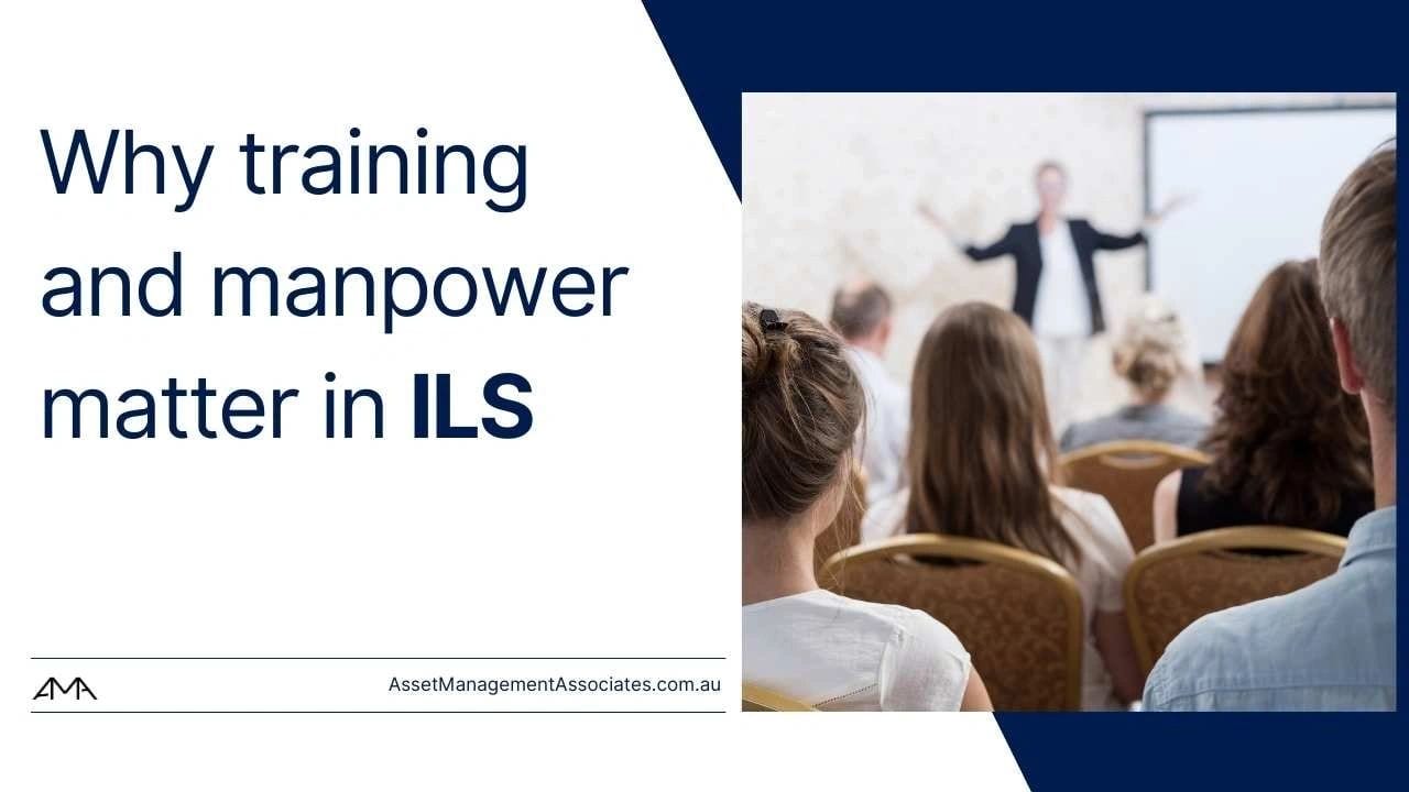 Why training and manpower matter in ILS 